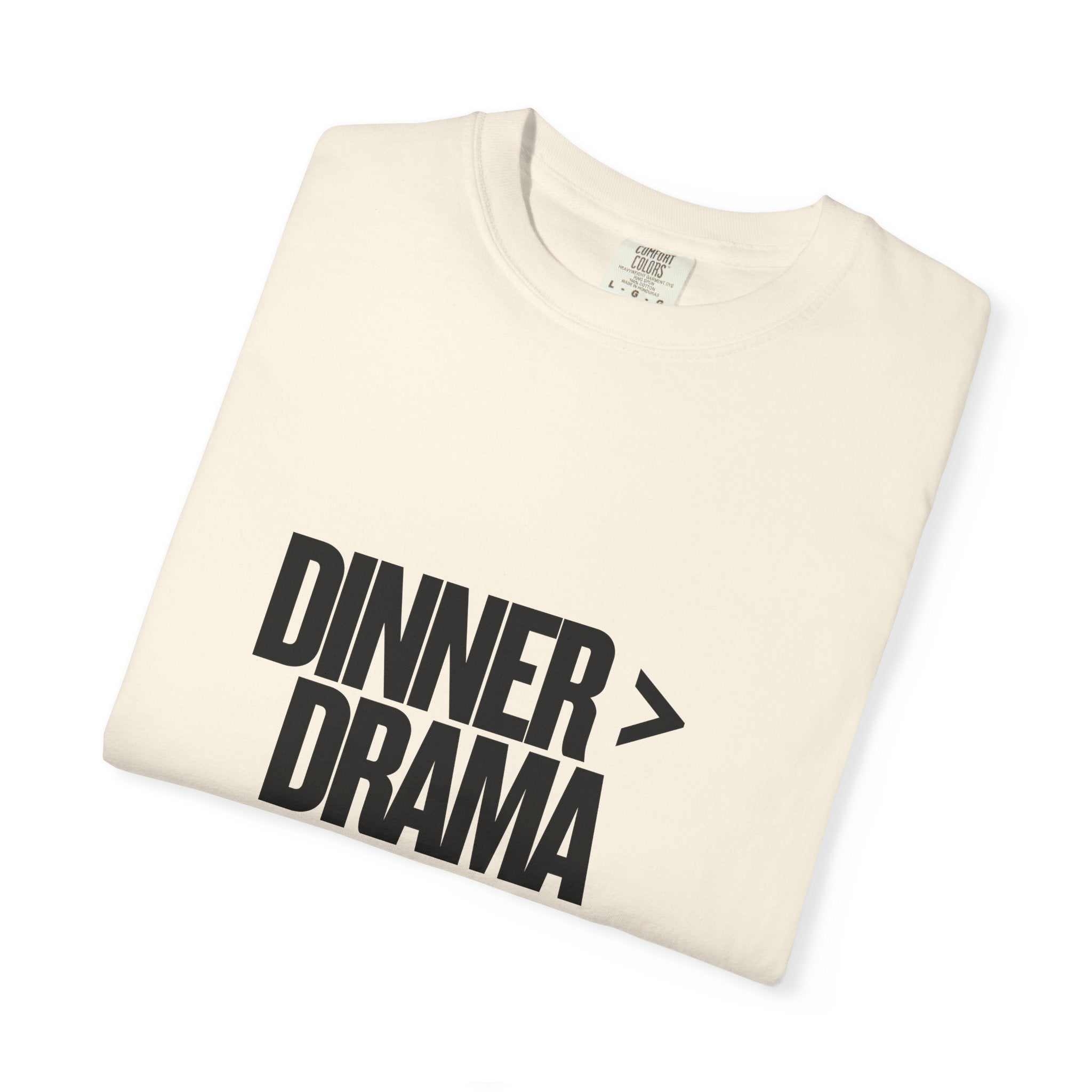 Dinner > Drama T-Shirt — 'Dinner Club Collection